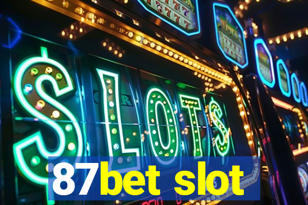 87bet slot